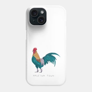 Haleiwa Town Chicken Phone Case