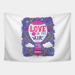 Love is in the air | Hot air balloon Tapestry