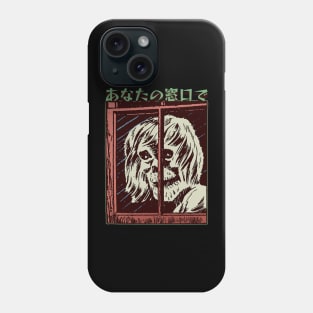 At Your Window - J Horror Phone Case