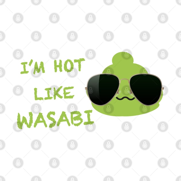 Hot like Wasabi by AestheticStreak