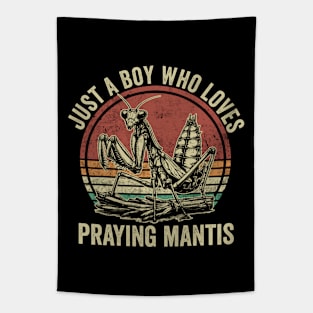 Just A Boy Who Loves Praying Mantis Funny Insect Lover Tapestry