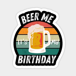 Birthday Beer vintage Party This is my birthday Magnet