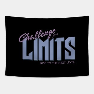 Challenge Your Limits Next Level Inspirational Quote Phrase Text Tapestry