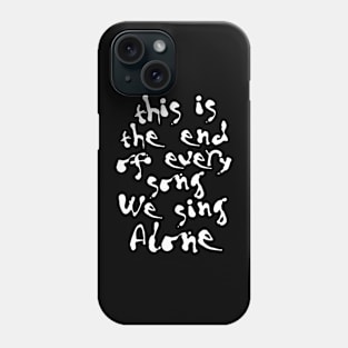 Alone Phone Case