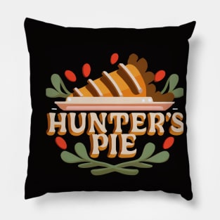 Hunters Pie Thanksgiving Pillow