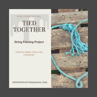 Ties Together Strong Painting Project T-Shirt