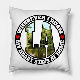 Heart Stays Home - Louisiana Pillow