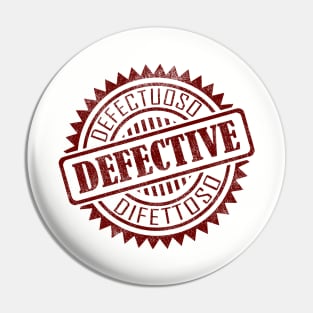 Defective Pin