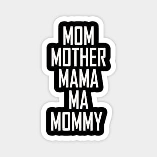 funny mother day gifts for mommy Magnet