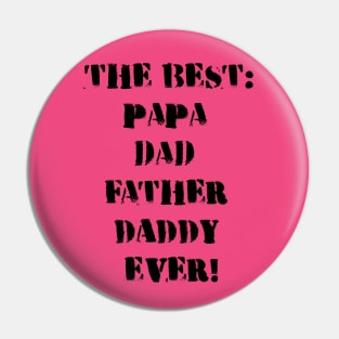 Papa Day! Pin