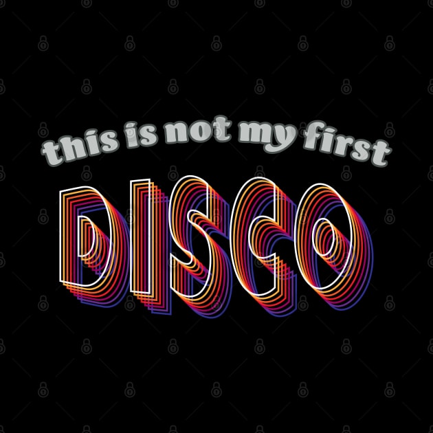 This is not my first disco by Phil Tessier