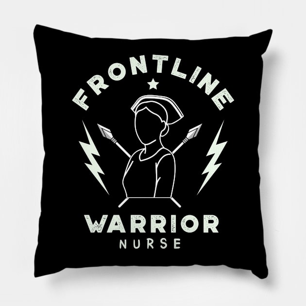 Frontline Warrior Nurse,Frontline Healthcare Worker. Pillow by VanTees