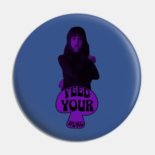 Feed Your Head (In Trippy Black and Purple) Pin