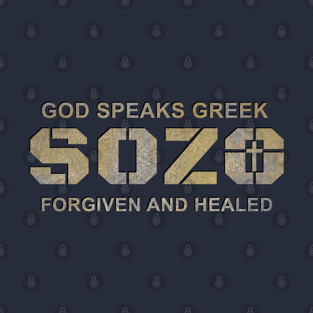 God Speaks Greek, Sozo Word by The Witness