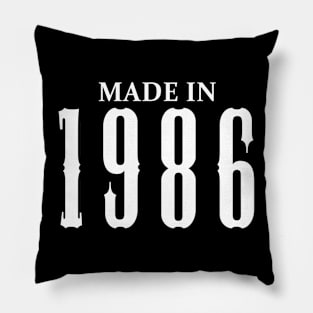 Made in 1986 year | Simple White Pillow