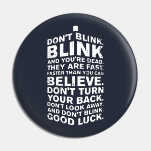 Don't Blink Pin