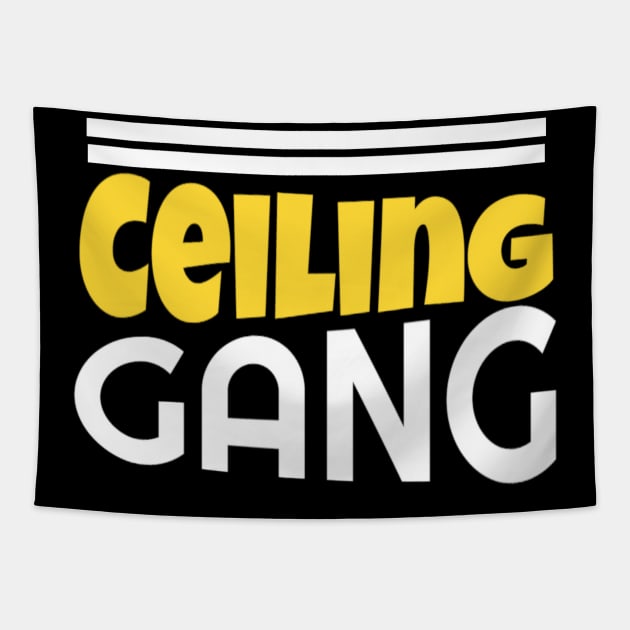 Ceiling Gang Funny Meme PewDiePie Haters Tapestry by DarkTee.xyz