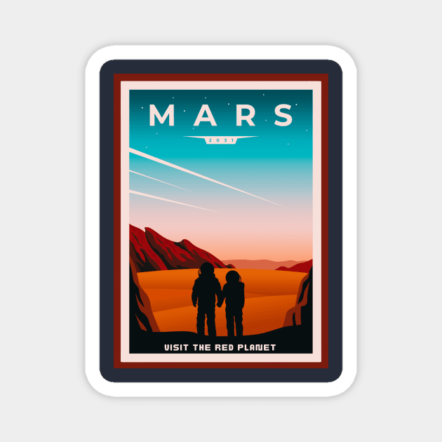 Mars Visit The Red Planet Magnet by soulfulprintss8