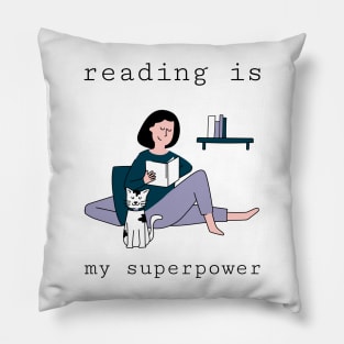 reading is my superpower Pillow