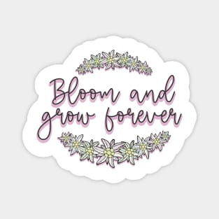 Sound of Music May You Bloom and Grow Magnet