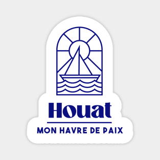 Houat my haven of peace - Brittany Morbihan 56 Sea Holidays Île d'Houat Magnet