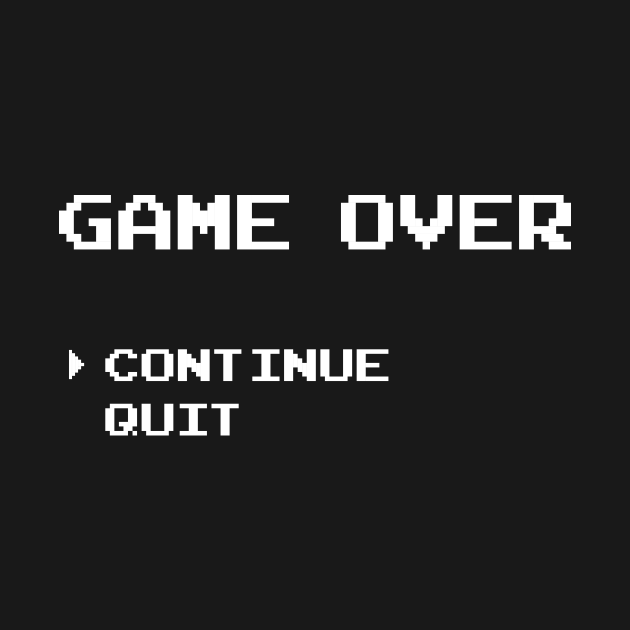 Game Over - Games - T-Shirt | TeePublic