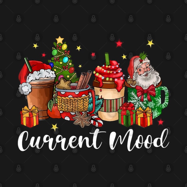 Current Mood Christmas Coffee Hot Cocoa Lover Xmas Santa Claus by Mitsue Kersting