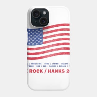 The Next President is...The Rock (Distressed) Phone Case