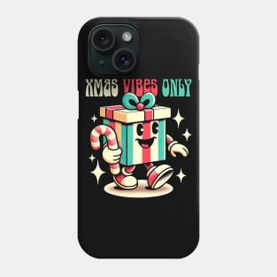 Xmas Vibes Only Phone Case