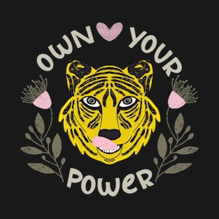 Own Your Power Tiger Heart Floral Women's T-Shirt T-Shirt