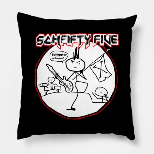 Schfifty five Pillow