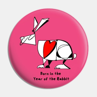 Born in the Year of the Rabbit Pin