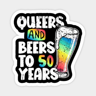 Queers and beers to my 50 years Magnet