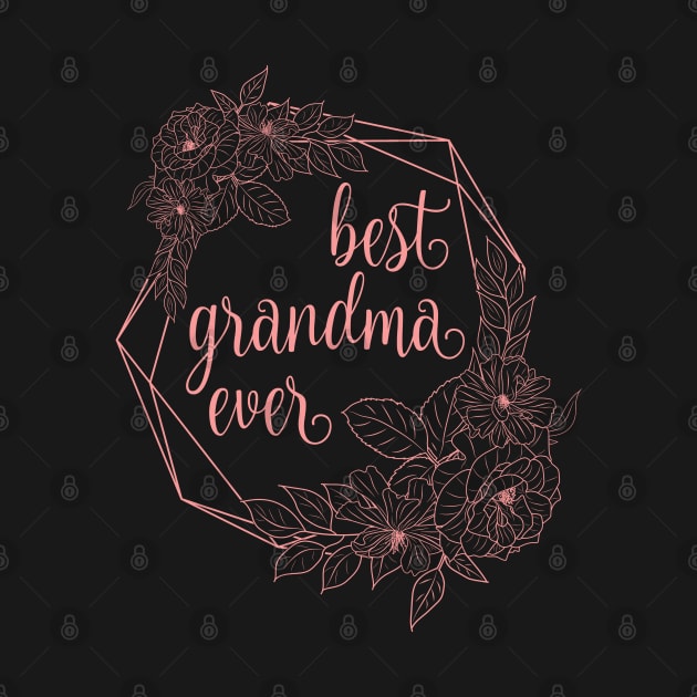 Best grandma ever The Best Granny Grandmother's Day by BoogieCreates