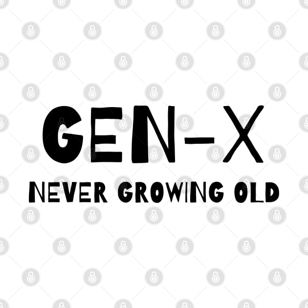 GEN-X NEVER GROWING OLD by EmoteYourself