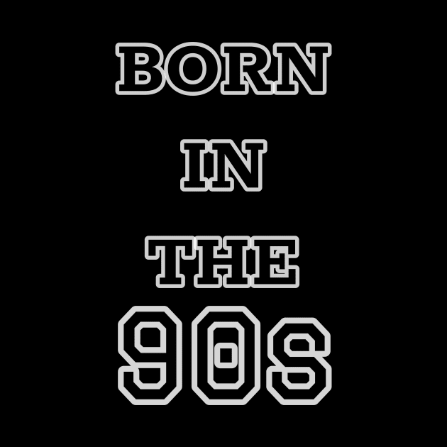 Born in the 90's by SimplethingStore