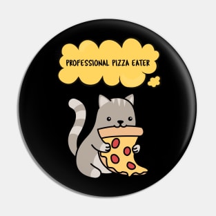 professional pizza eater Pin