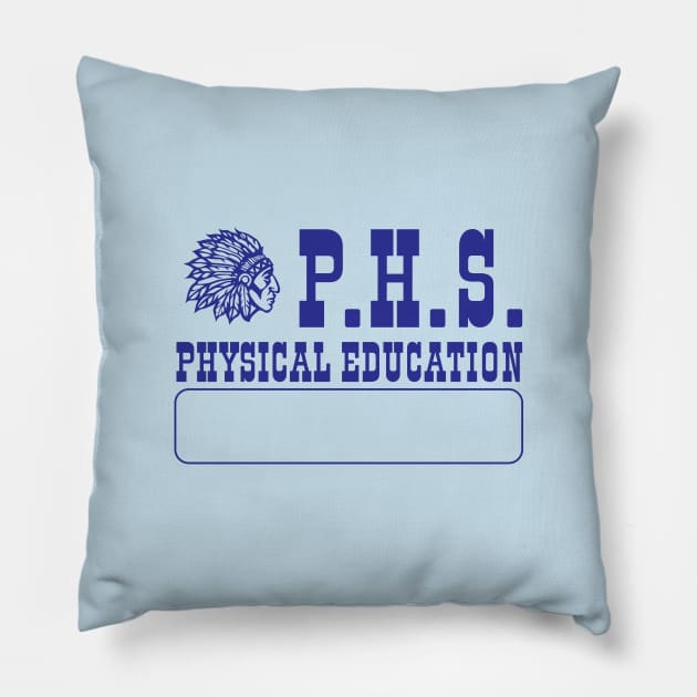 Preston Senior High School PHS Physical Education Pillow by tvshirts