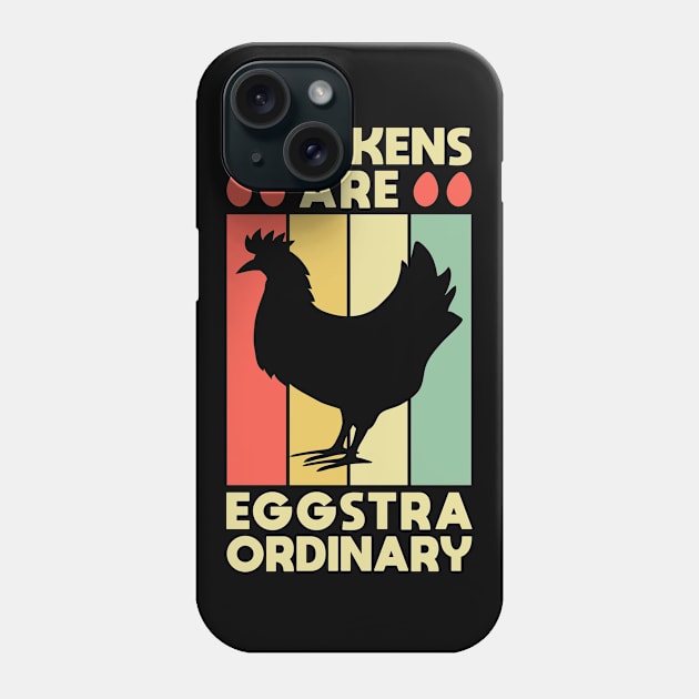 Funny Farmer Animal Pet Chickens Are Eggstraordenary Phone Case by Caskara