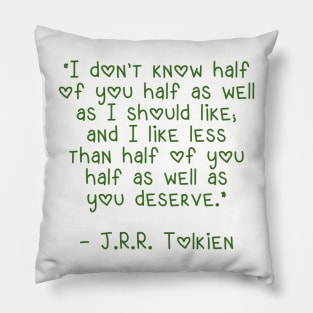 Tolkien's wisdom Pillow