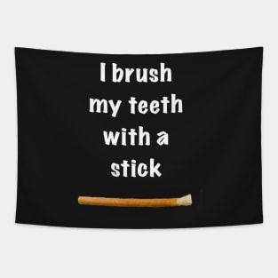 I brush my teeth with a stick, miswak Tapestry