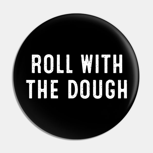 Roll with the Dough Pin by trendynoize