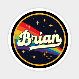 Brian // Rainbow In Space Vintage Style Magnet