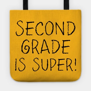 Second Grade is Super Tote