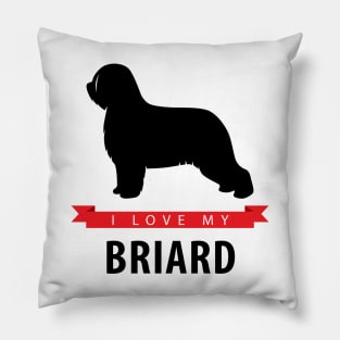 I Love My Briard Pillow