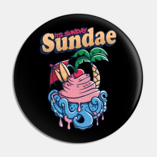 Its Sunday Sundae Pin