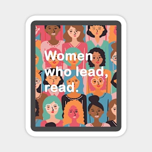 Women who lead, read. Magnet