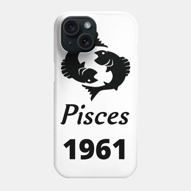 Black Zodiac Birthday Pisces 1961 Phone Case by Down Home Tees