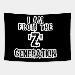 I am from the Z generation Tapestry