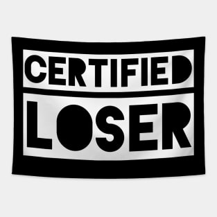 Certified Loser Tapestry